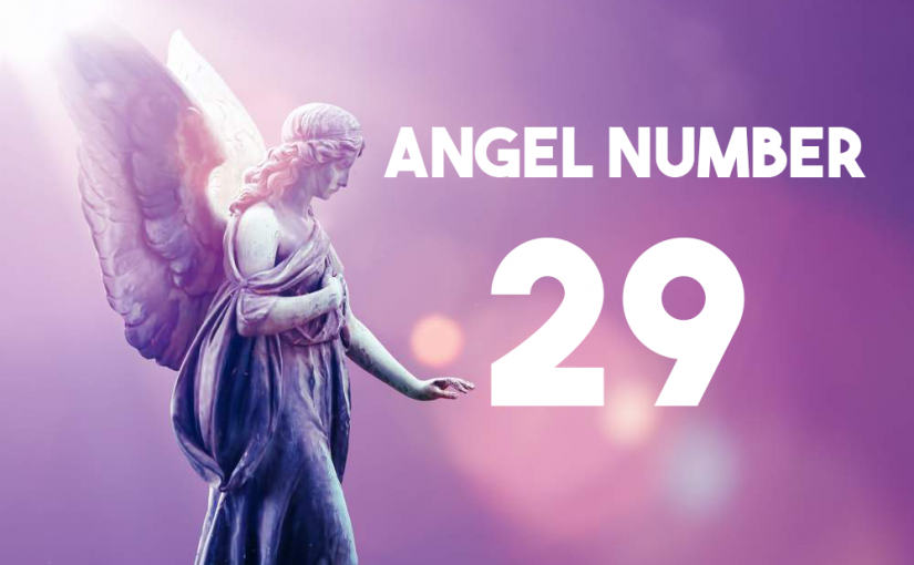 Angel Number 29
