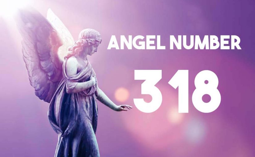 Angel Number 318