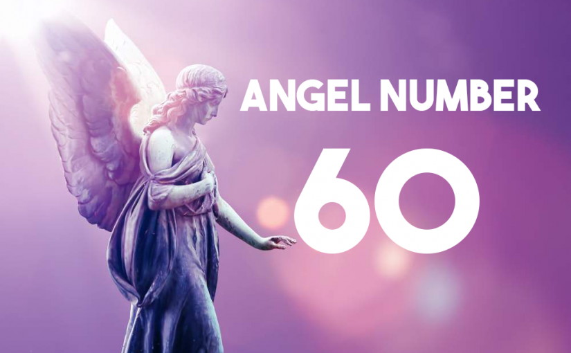 Angel Number 60