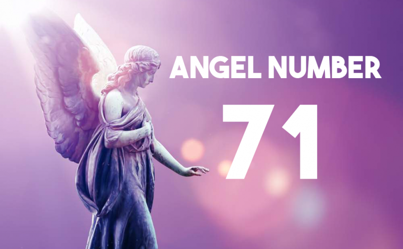 Angel Number 71